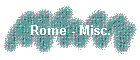 Rome - Misc.
